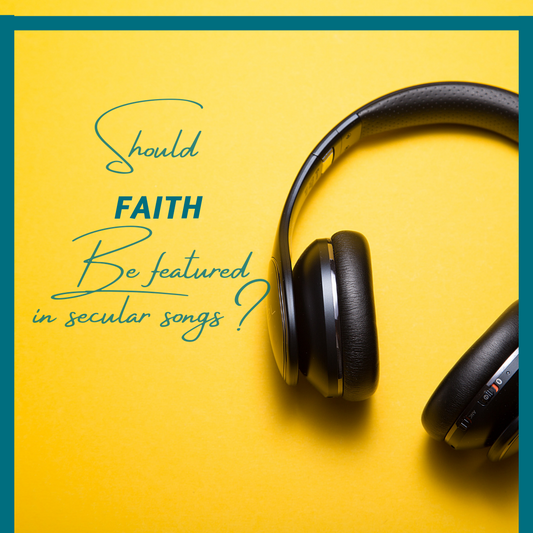 Should Faith feature in secular songs?