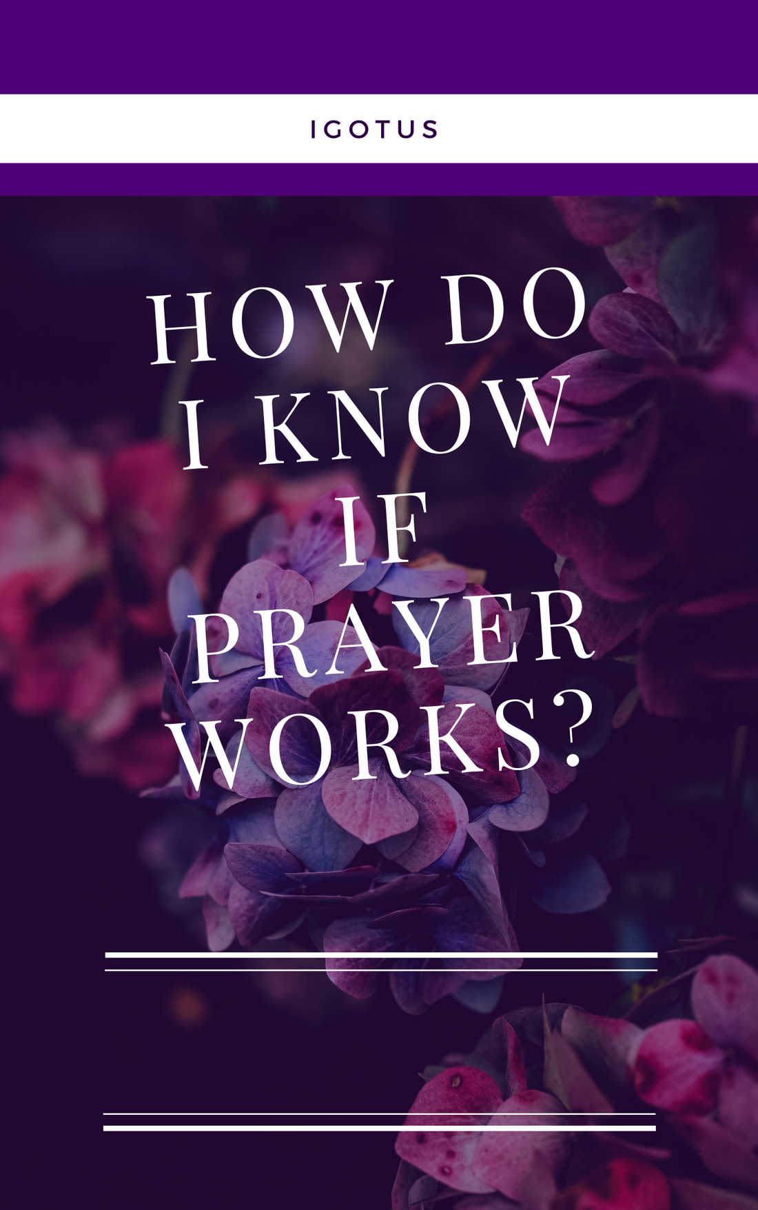 How do i know if prayer works?